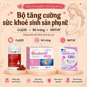 Combo tăng cường sức khoẻ sinh sản phụ nữ